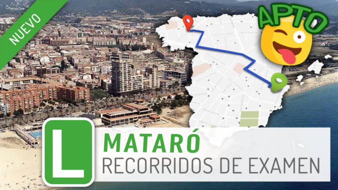 Tenemos nueva zona de examen: Mataró